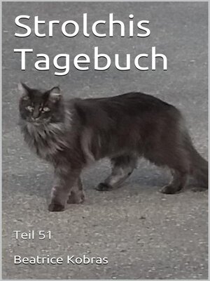 cover image of Strolchis Tagebuch--Teil 51